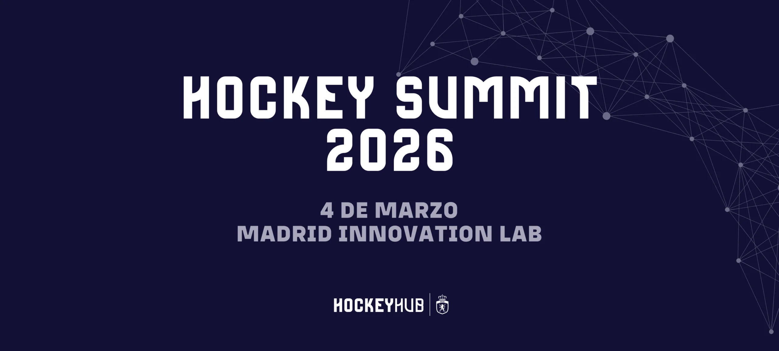 EL HOCKEY SUMMIT 2026 SE ABRE AL PÚBLICO CON ENTRADA GRATUITA Y PONENCIAS DE PRIMER NIVEL