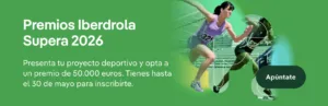 IBERDROLA HA LANZADO LA VII EDICIÓN DE LOS PREMIOS SUPERA PARA IMPULSAR LA IGUALDAD A TRAVÉS DEL DEPORTE