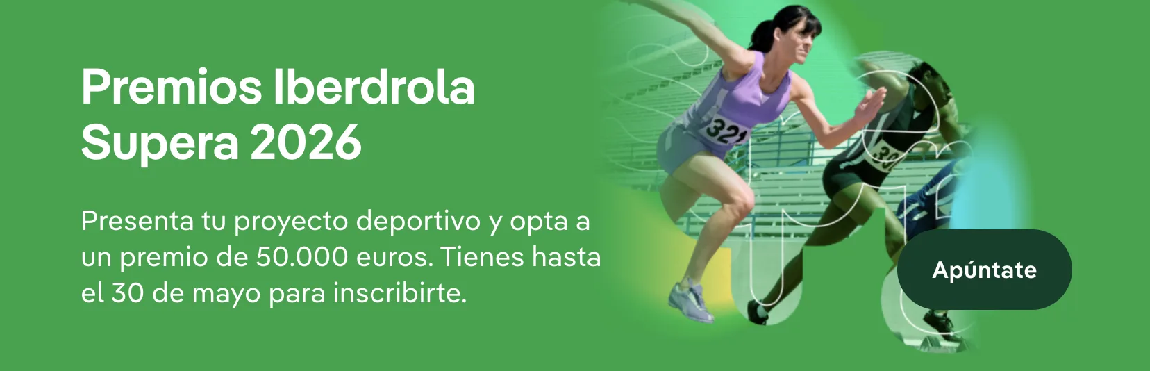 IBERDROLA HA LANZADO LA VII EDICIÓN DE LOS PREMIOS SUPERA PARA IMPULSAR LA IGUALDAD A TRAVÉS DEL DEPORTE